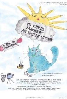 To Chris Marker, an Unsent Letter en ligne gratuit