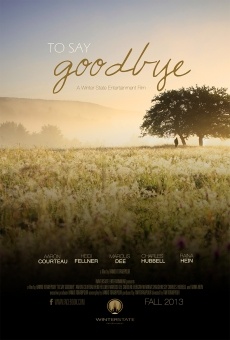 To Say Goodbye