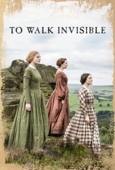 To Walk Invisible: The Brontë Sisters online