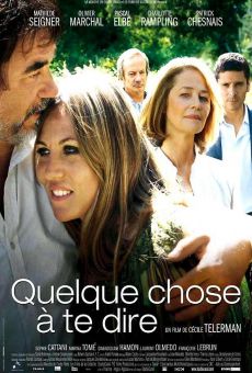 Quelque chose à te dire (2009)