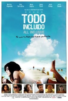 Película: Todo incluido (All Inclusive)