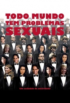 Ver película Todo el mundo tiene problemas sexuales