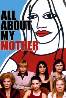 Ver película Todo sobre mi madre