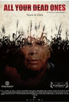 Todos tus muertos (2011)