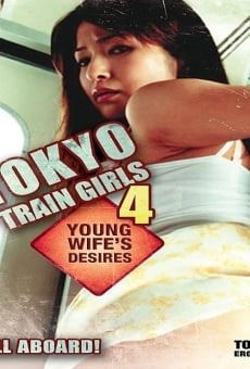 Tokyo Train Girls 4: Young Wife's Desires