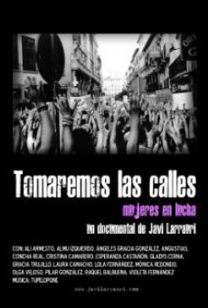 Tomaremos las calles