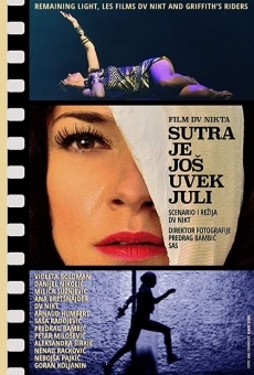 Sutra je jo? uvek juli en ligne gratuit