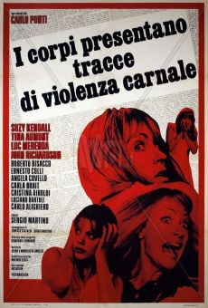 I corpi presentano tracce di violenza carnale on-line gratuito