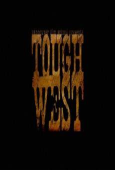 Tough West on-line gratuito