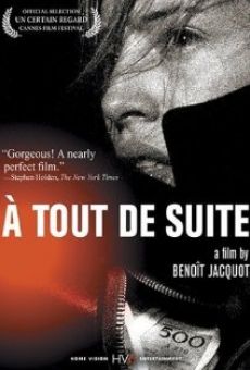 Película: À Tout de Suite