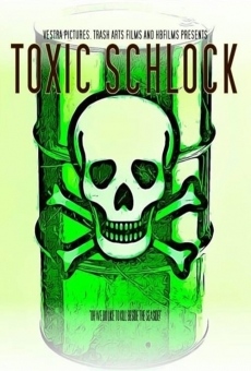 Ver película Schlock tóxico