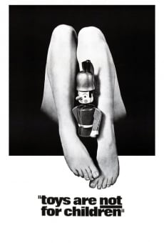 Toys Are Not for Children on-line gratuito