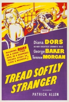 Tread Softly Stranger gratis