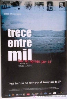 Trece entre mil online streaming