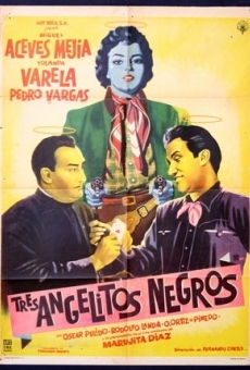 Tres angelitos negros online