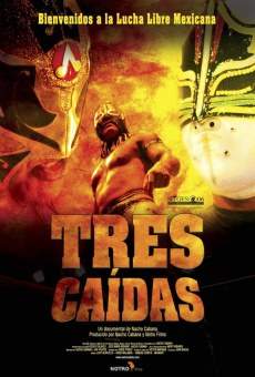 Película: Tres caídas