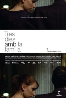 Tres dies amb la família online streaming