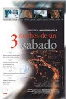 Tres noches de un sábado (2002)