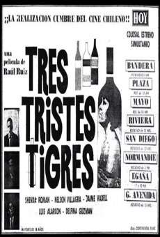 Tres tristes tigres online