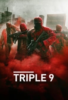 Watch Triple Nine online stream