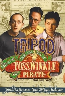 Trípode cuenta las aventuras de Tosswinkle el pirata (no muy bien) online