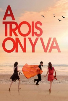 À trois, on y va (2015)