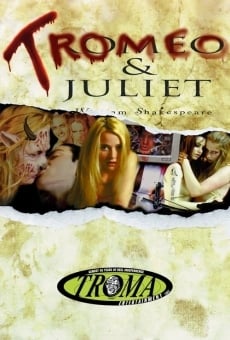 Tromeo and Juliet