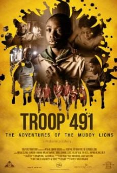 Troop 491: the Adventures of the Muddy Lions online kostenlos