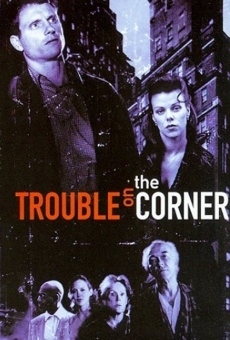 Trouble on the Corner stream online deutsch