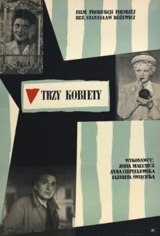 Trzy kobiety en ligne gratuit