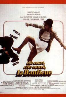 Elle court, elle court la banlieue stream online deutsch