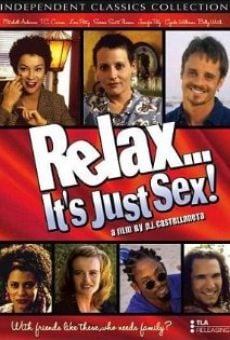 Relax... It's Just Sex online free