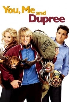 You, Me and Dupree gratis