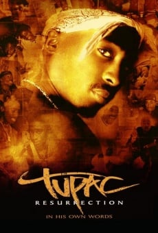 Tupac: Resurrection en ligne gratuit