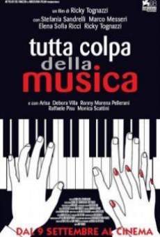 Tutta colpa della musica en ligne gratuit