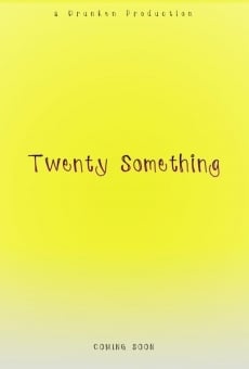 Twenty Something