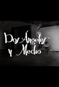 Dos angeles y medio stream online deutsch