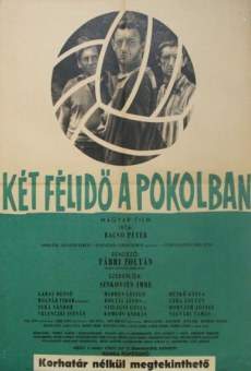 Két félidö a pokolban