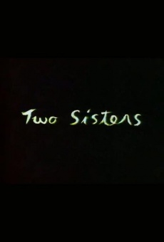 Two Sisters streaming en ligne gratuit