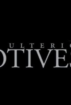 Watch Ulterior Motives online stream
