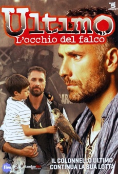 Ultimo 4 - L'occhio del falco streaming en ligne gratuit