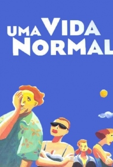 Uma Vida Normal stream online deutsch