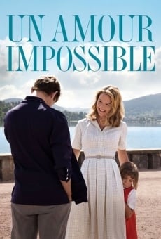 Un amour impossible Online Free