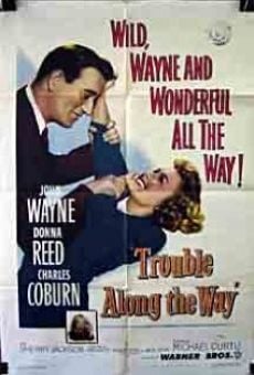 Trouble Along the Way (1953)