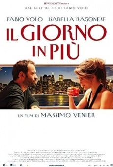 Watch Il giorno in più online stream