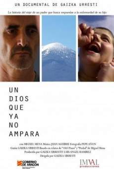 Un dios que ya no ampara (2010)