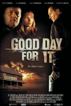 Watch Good Day for It online stream