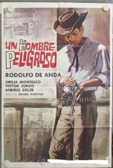 Película: Un hombre peligroso