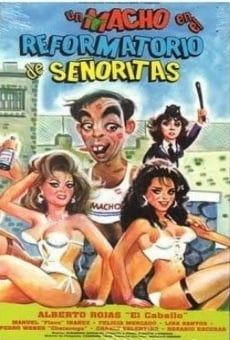 Un macho en el reformatorio de señoritas en ligne gratuit