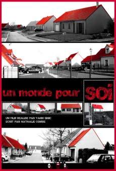 Un monde pour soi (2010)